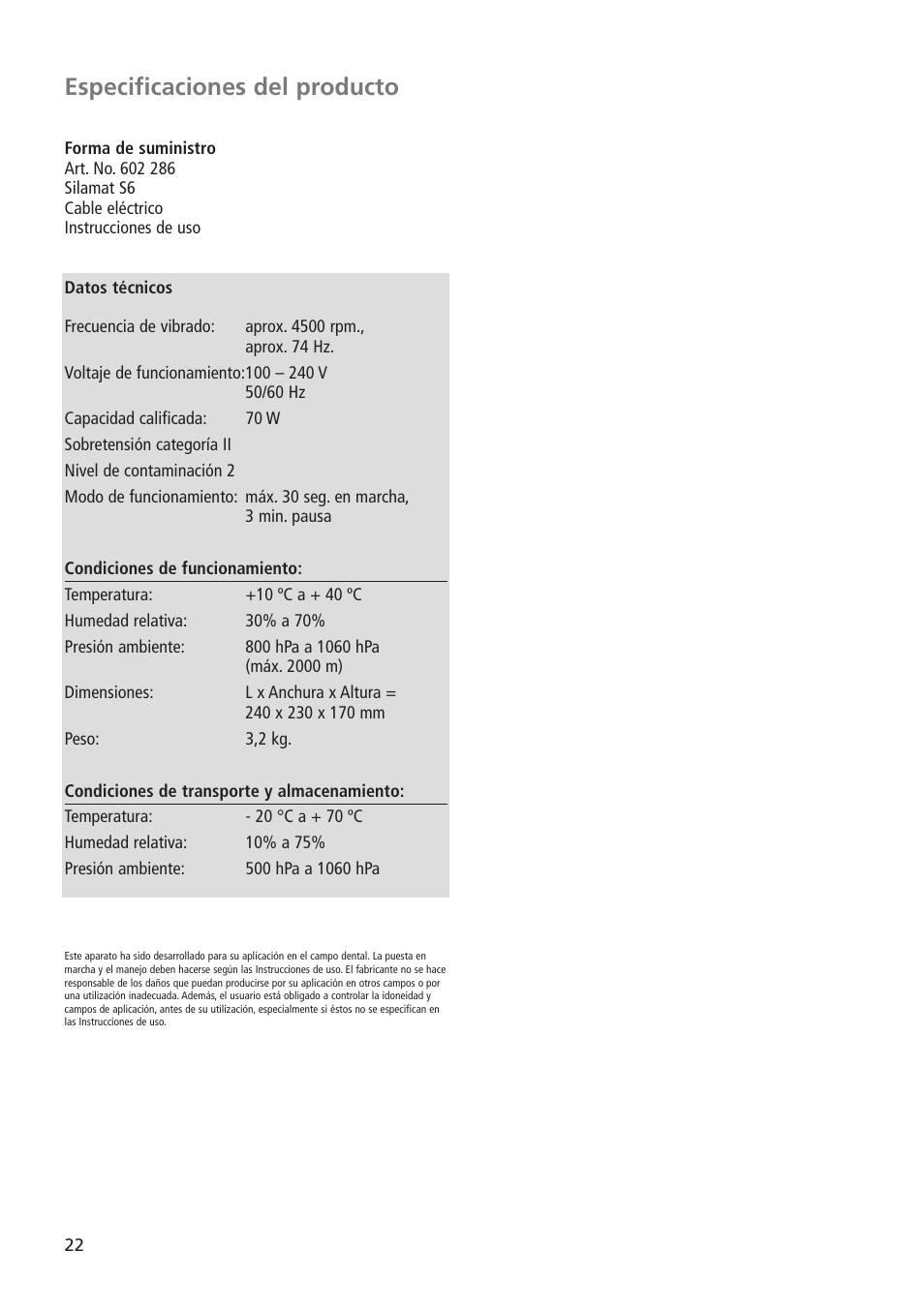 Especificaciones del producto | Ivoclar Vivadent Silamat S6 User Manual | Page 22 / 56