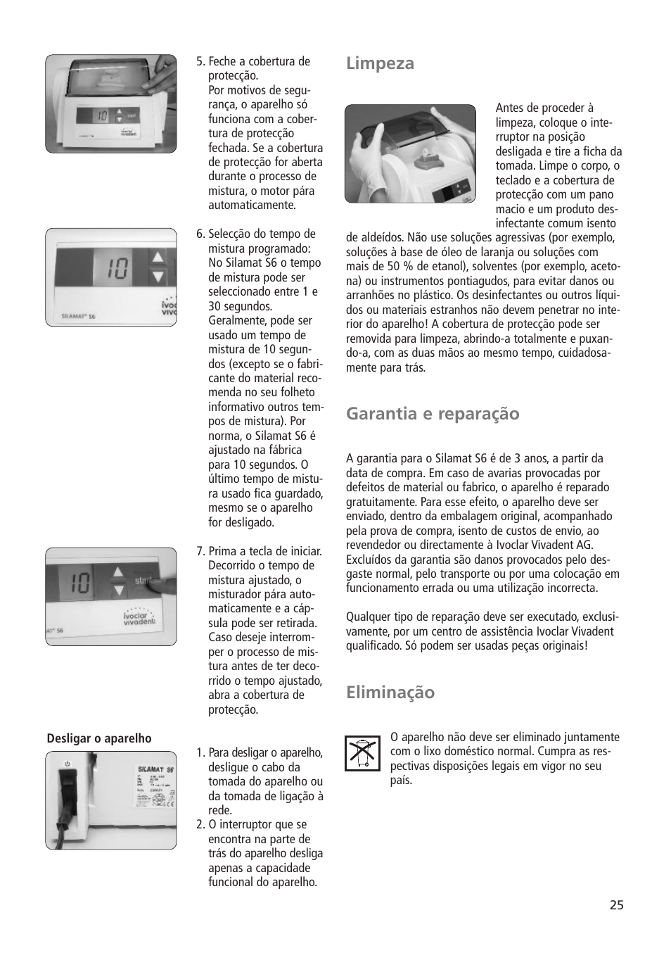 Limpeza, Garantia e reparação, Eliminação | Ivoclar Vivadent Silamat S6 User Manual | Page 25 / 56