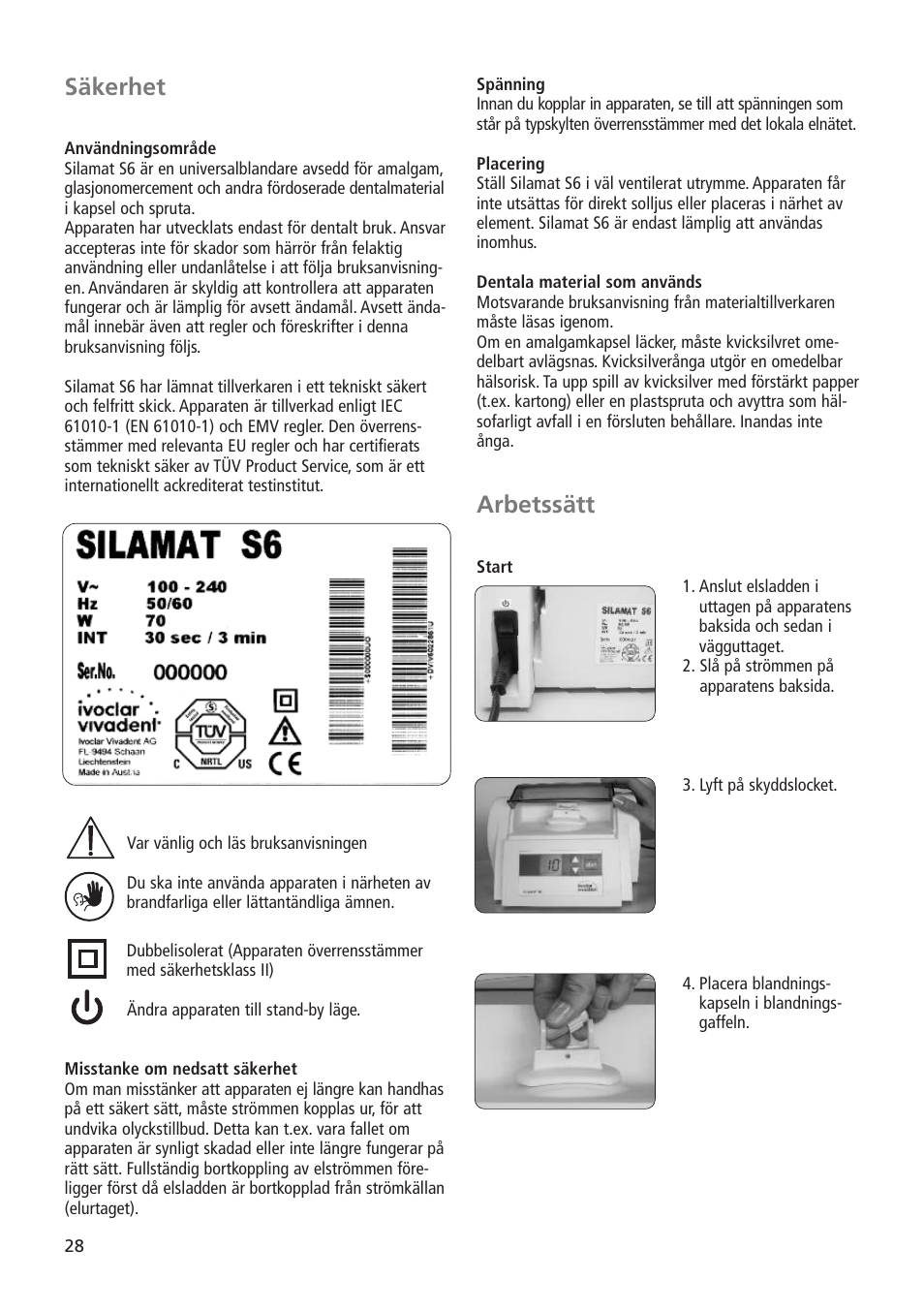Arbetssätt, Säkerhet | Ivoclar Vivadent Silamat S6 User Manual | Page 28 / 56