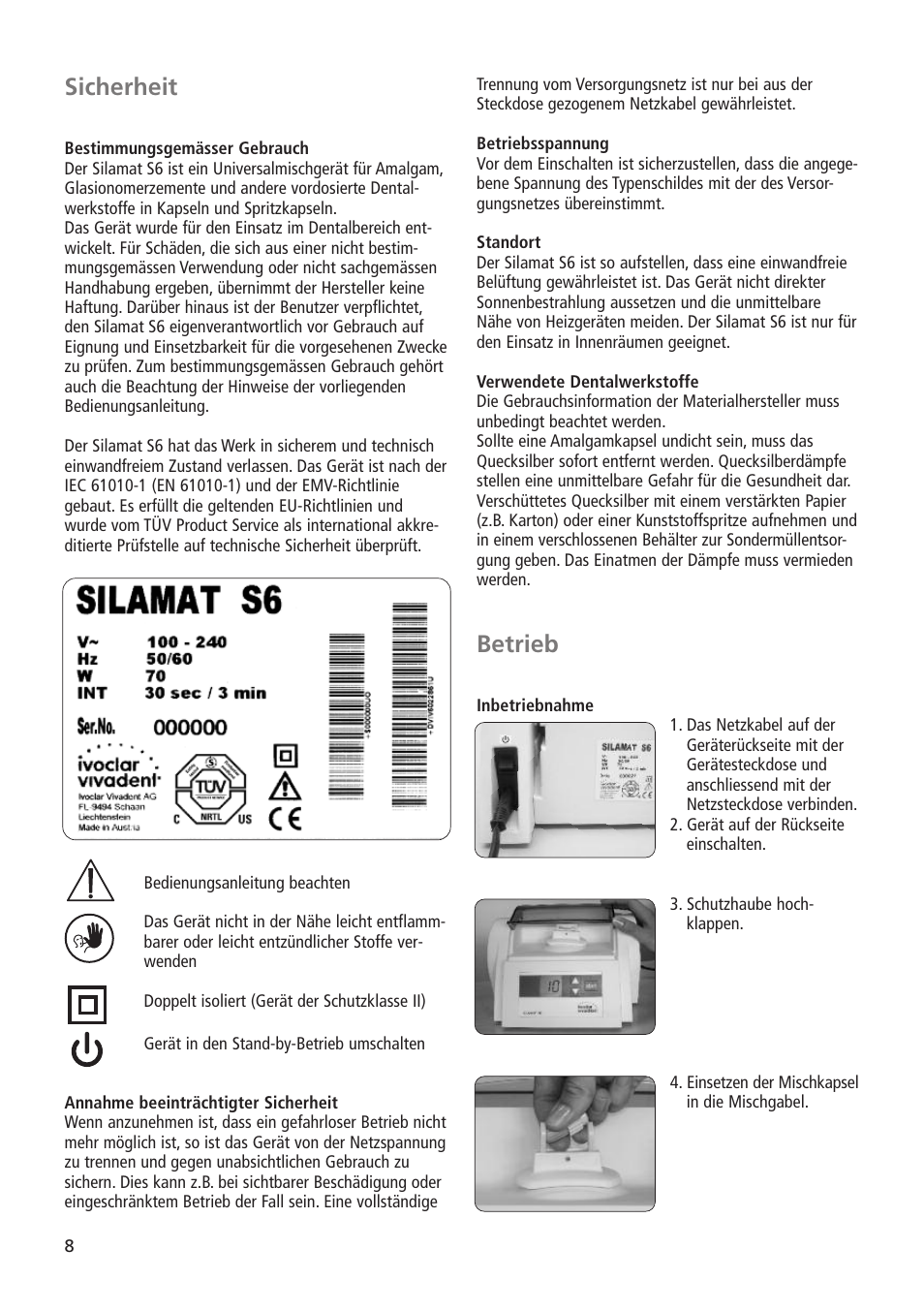 Betrieb, Sicherheit | Ivoclar Vivadent Silamat S6 User Manual | Page 8 / 56