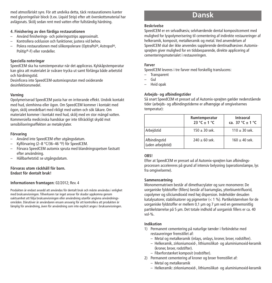 Dansk | Ivoclar Vivadent SpeedCEM User Manual | Page 21 / 44