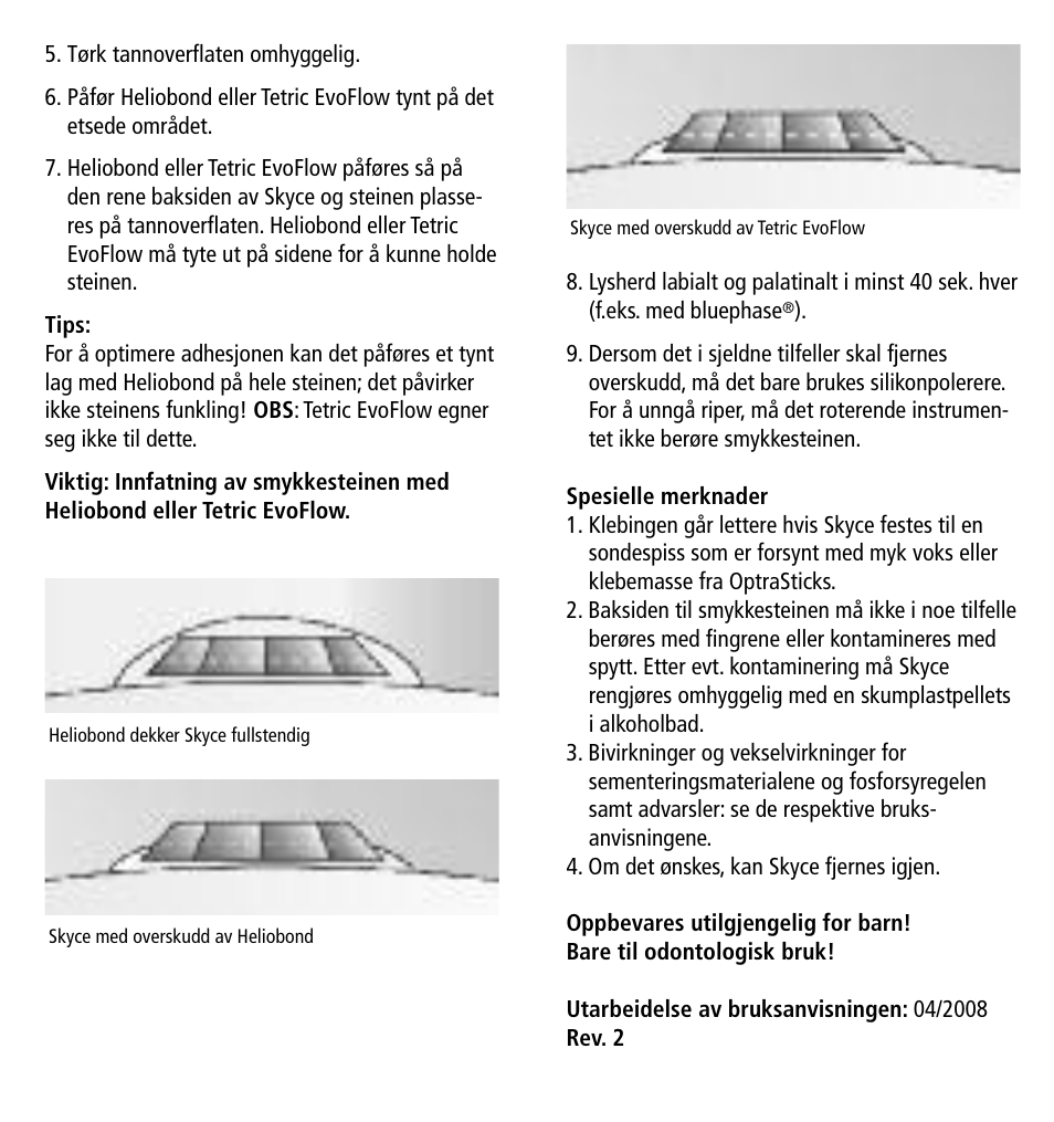 Ivoclar Vivadent Skyce User Manual | Page 20 / 26