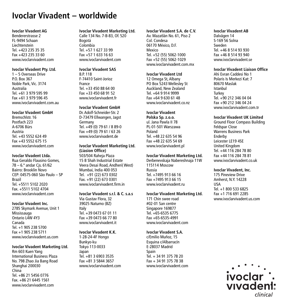 Ivoclar vivadent – worldwide | Ivoclar Vivadent Skyce User Manual | Page 26 / 26