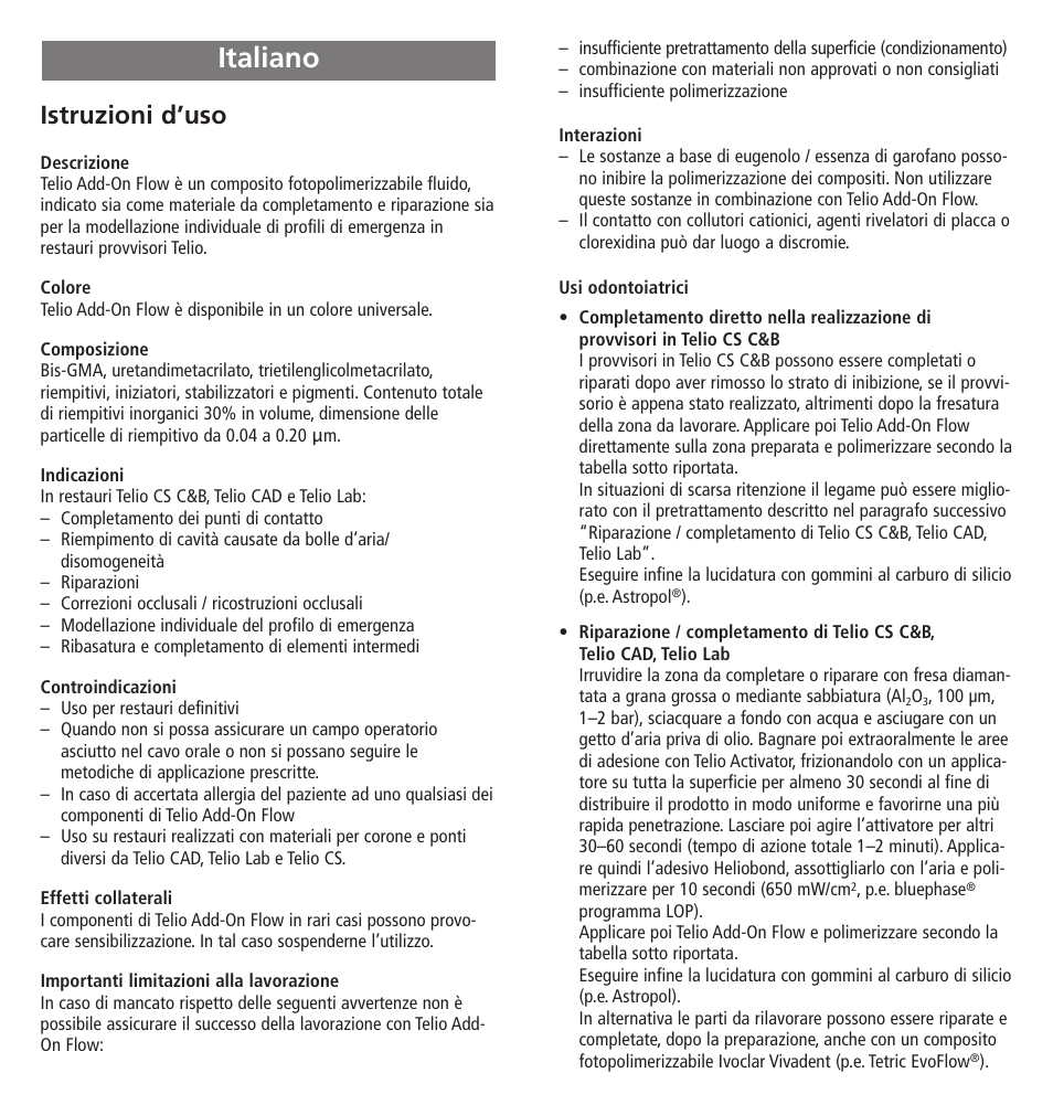 Italiano, Istruzioni d’uso | Ivoclar Vivadent Telio Add-On Flow User Manual | Page 9 / 40