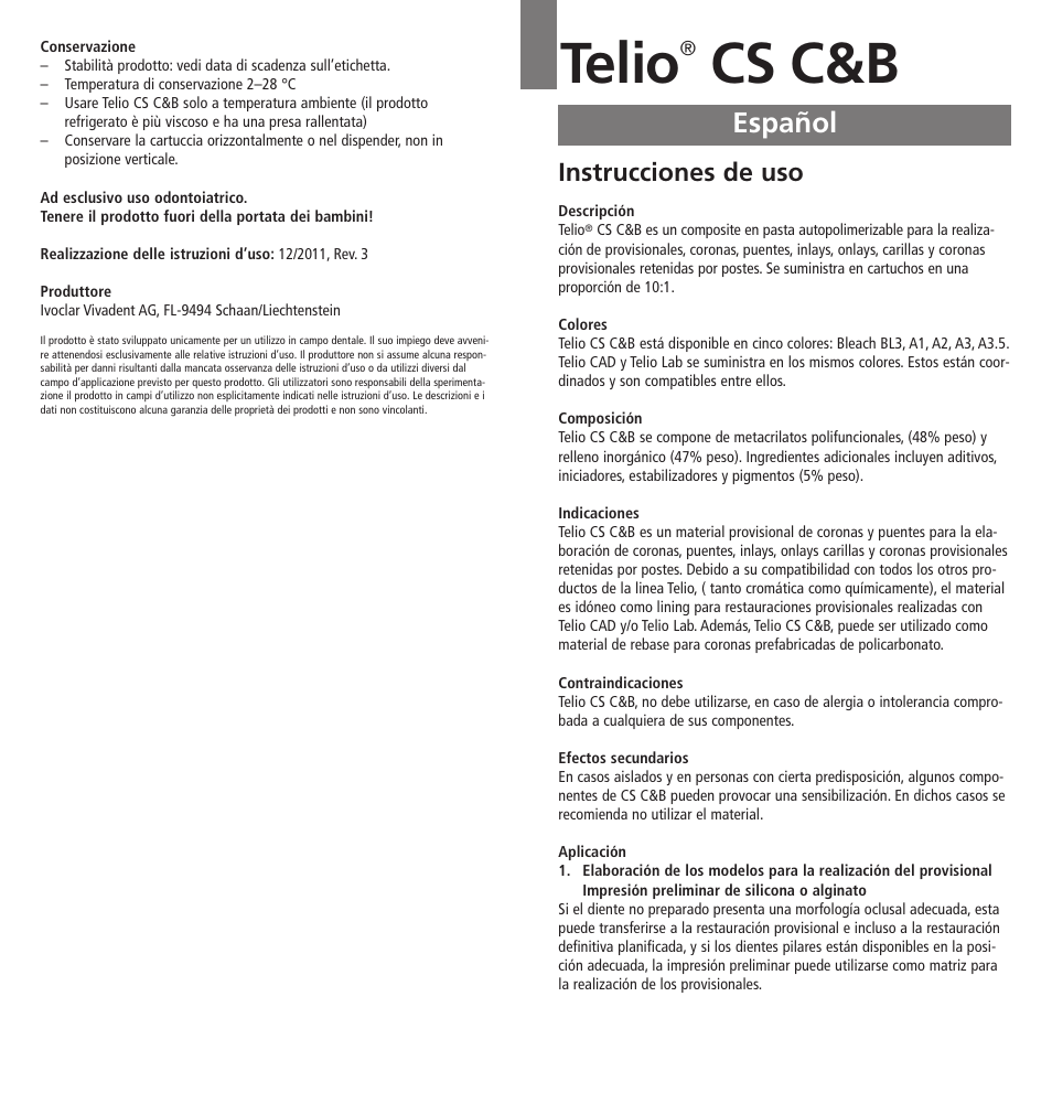 Español, Telio, Cs c&b | Instrucciones de uso | Ivoclar Vivadent Telio CS C User Manual | Page 11 / 38