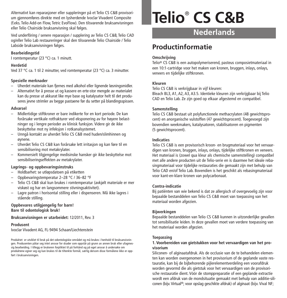 Nederlands, Telio, Cs c&b | Productinformatie | Ivoclar Vivadent Telio CS C User Manual | Page 25 / 38