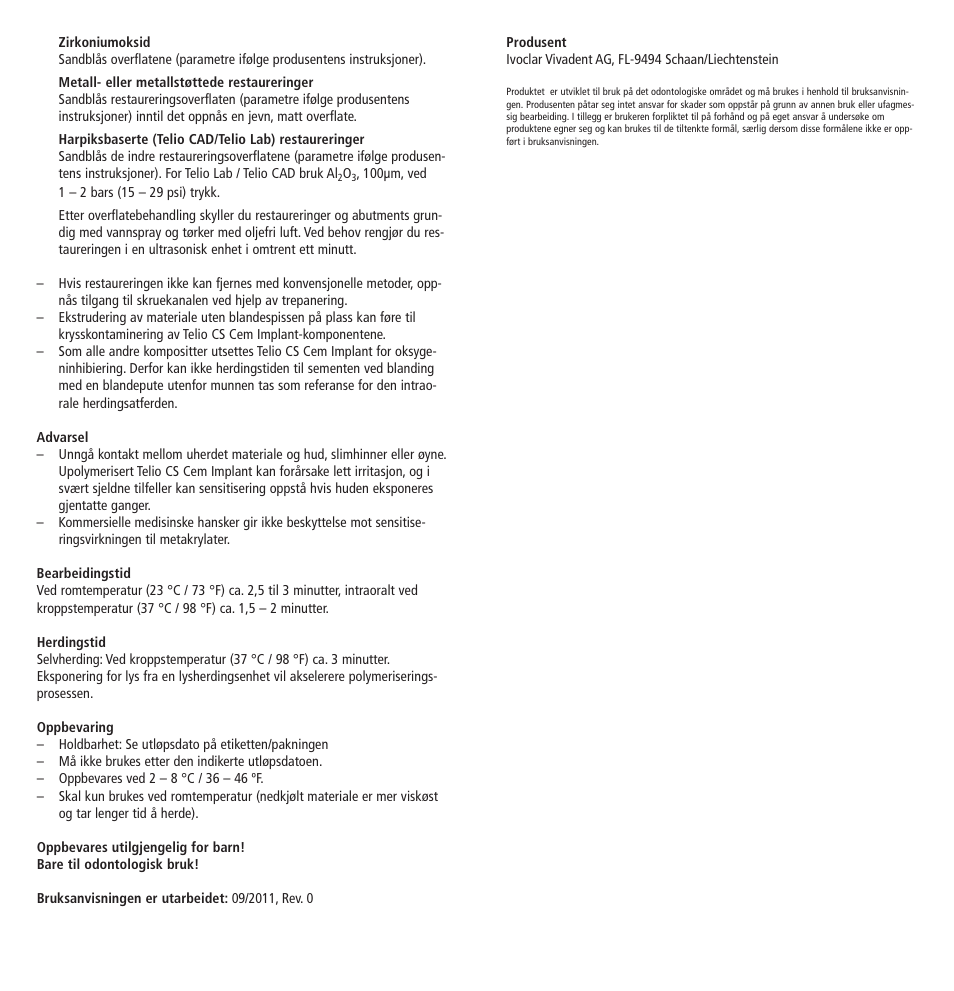 Ivoclar Vivadent Telio CS Cem Implant User Manual | Page 20 / 31