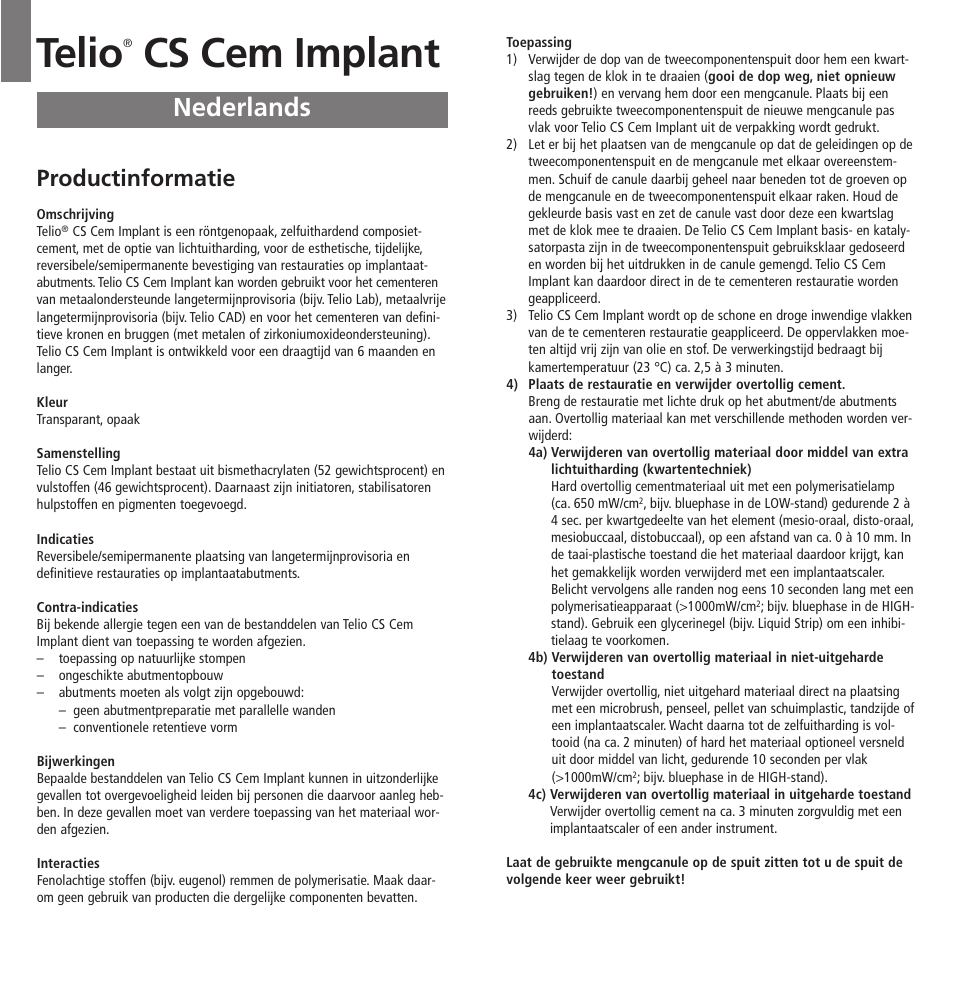 Nederlands, Telio, Cs cem implant | Productinformatie | Ivoclar Vivadent Telio CS Cem Implant User Manual | Page 21 / 31