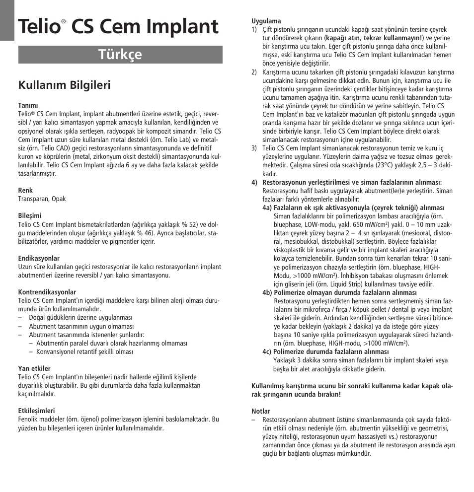 Türkçe, Telio, Cs cem implant | Kullanım bilgileri | Ivoclar Vivadent Telio CS Cem Implant User Manual | Page 25 / 31