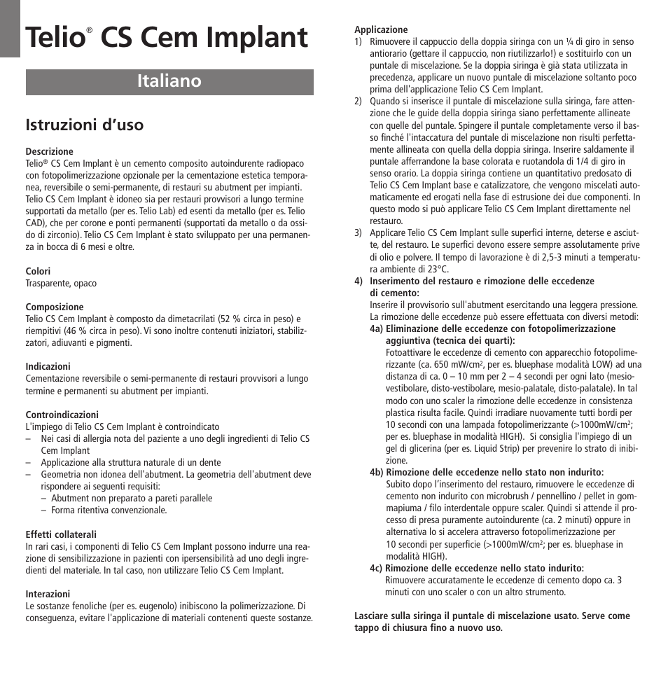 Italiano, Telio, Cs cem implant | Istruzioni d’uso | Ivoclar Vivadent Telio CS Cem Implant User Manual | Page 7 / 31