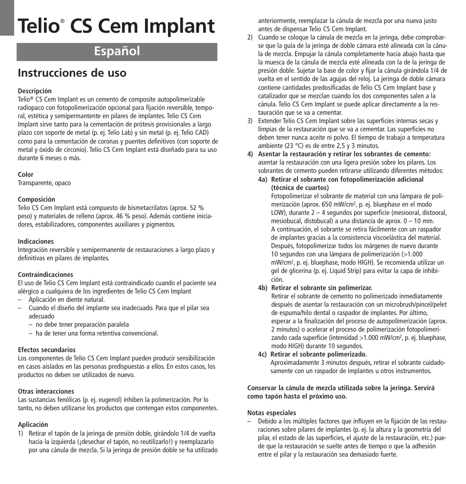 Español, Telio, Cs cem implant | Instrucciones de uso | Ivoclar Vivadent Telio CS Cem Implant User Manual | Page 9 / 31