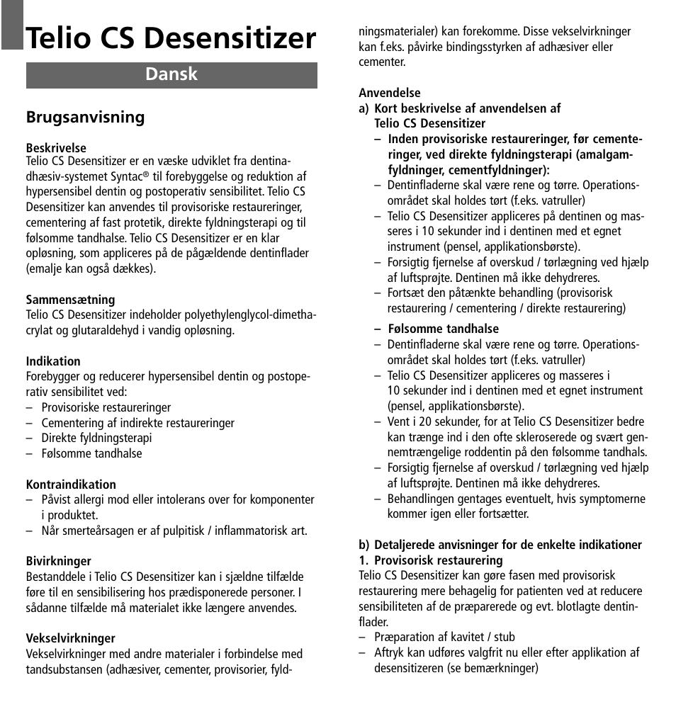 Dansk, Telio cs desensitizer, Brugsanvisning | Ivoclar Vivadent Telio CS Desensitizer User Manual | Page 21 / 43