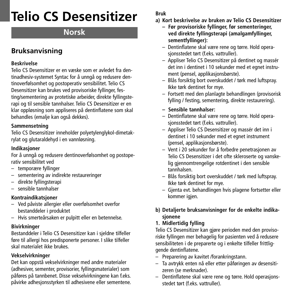 Norsk, Telio cs desensitizer, Bruksanvisning | Ivoclar Vivadent Telio CS Desensitizer User Manual | Page 26 / 43