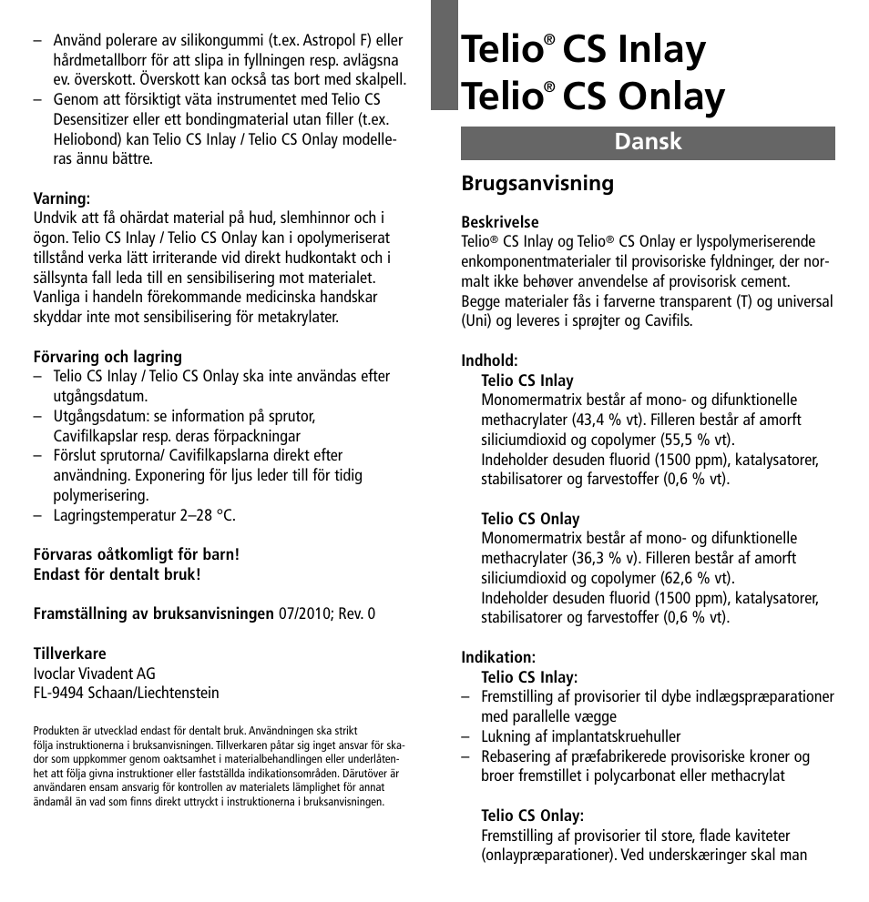 Dansk, Telio, Cs inlay telio | Cs onlay | Ivoclar Vivadent Telio CS Inlay User Manual | Page 17 / 36
