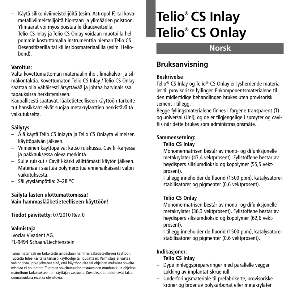Norsk, Telio, Cs inlay telio | Cs onlay | Ivoclar Vivadent Telio CS Inlay User Manual | Page 21 / 36