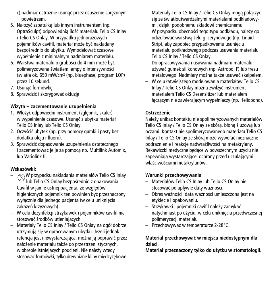 Ivoclar Vivadent Telio CS Inlay User Manual | Page 34 / 36