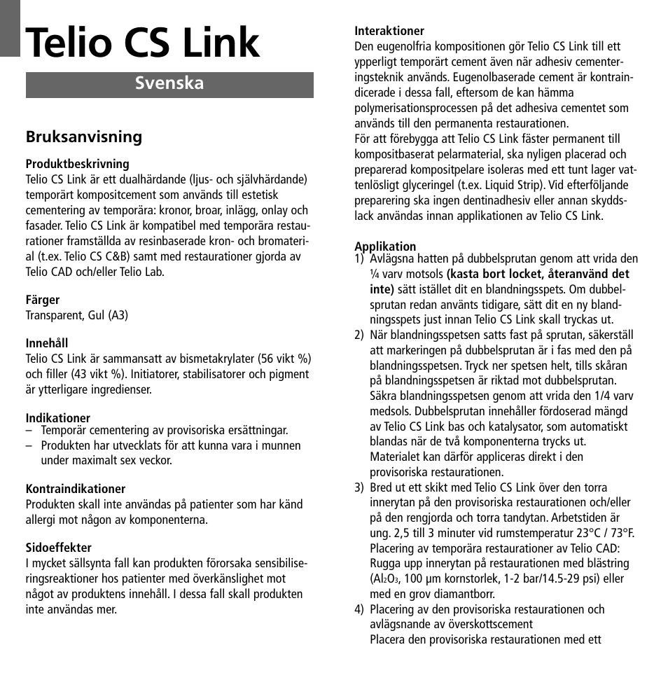 Svenska, Telio cs link, Bruksanvisning | Ivoclar Vivadent Telio CS Link User Manual | Page 16 / 37