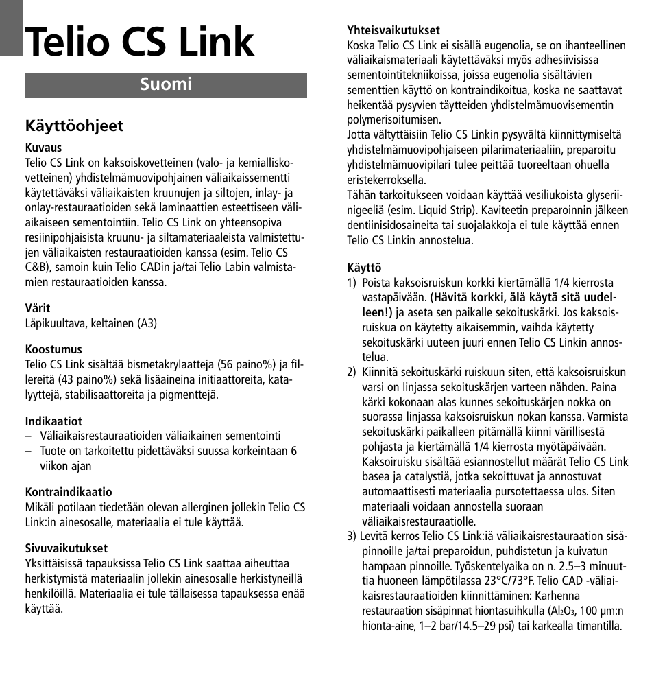 Suomi, Telio cs link | Ivoclar Vivadent Telio CS Link User Manual | Page 20 / 37