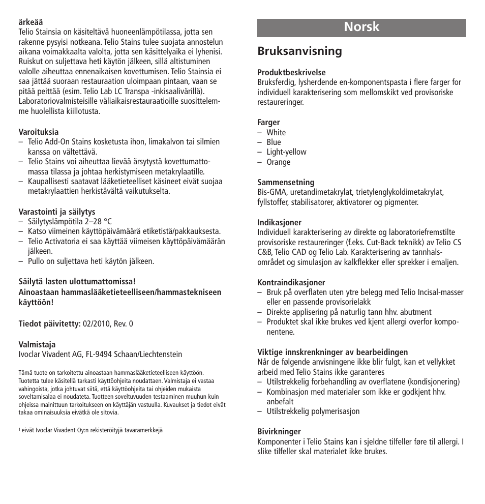 Norsk, Bruksanvisning | Ivoclar Vivadent Telio Stains User Manual | Page 19 / 32