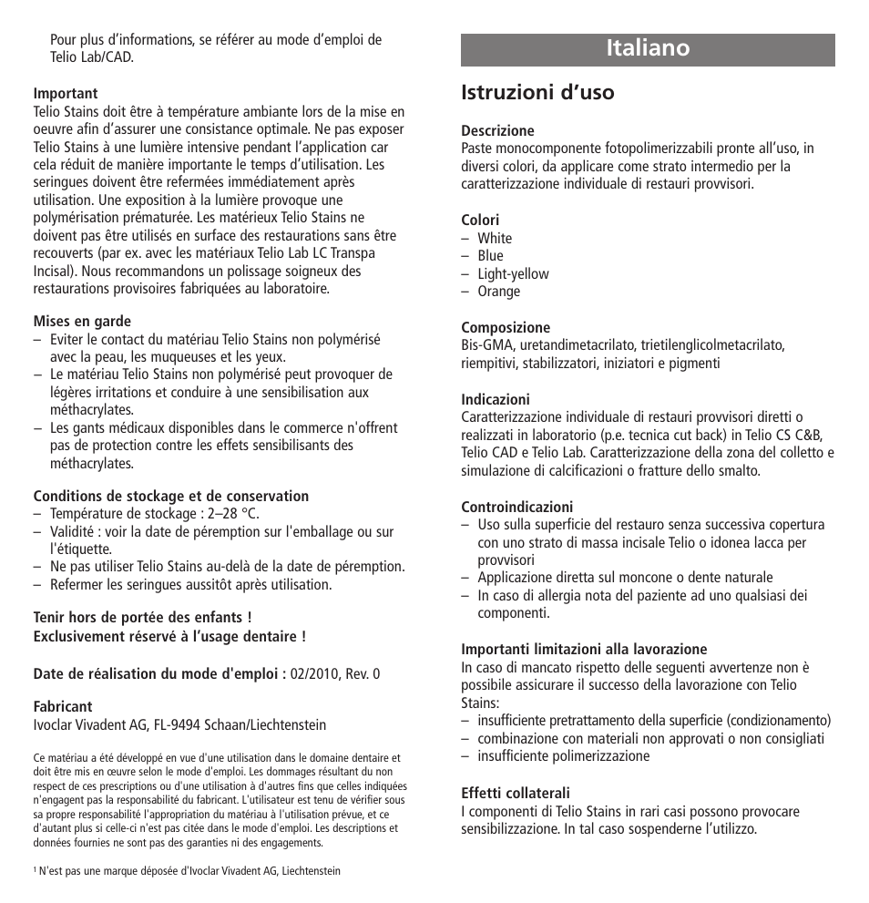 Italiano, Istruzioni d’uso | Ivoclar Vivadent Telio Stains User Manual | Page 7 / 32