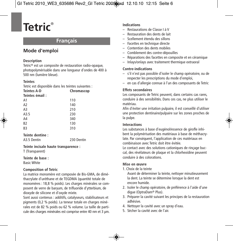 Français, Tetric, Mode d'emploi | Ivoclar Vivadent Tetric User Manual | Page 6 / 32