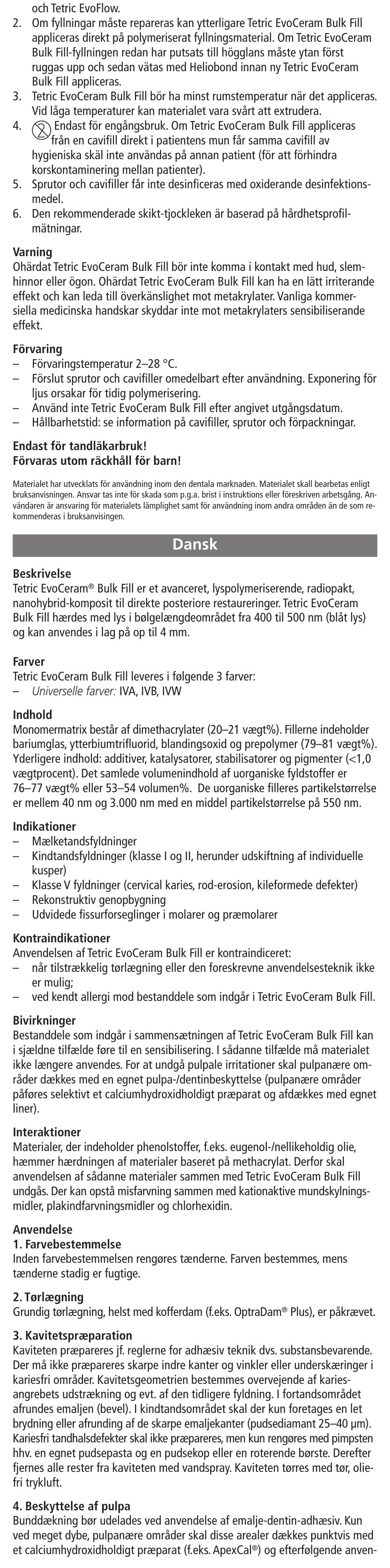 Dansk | Ivoclar Vivadent Tetric EvoCeram Bulk Fill User Manual | Page 12 / 48