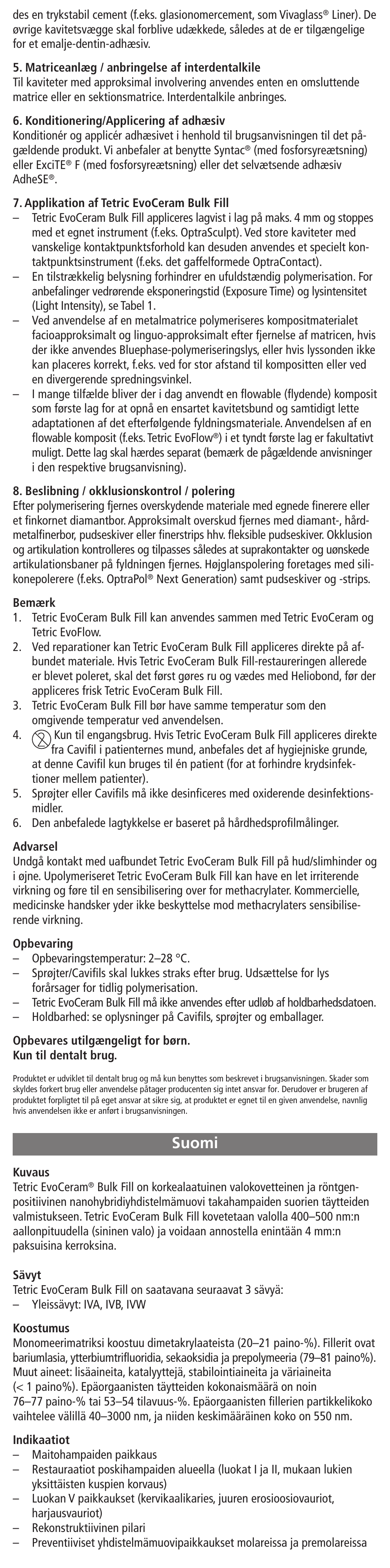 Suomi | Ivoclar Vivadent Tetric EvoCeram Bulk Fill User Manual | Page 13 / 48