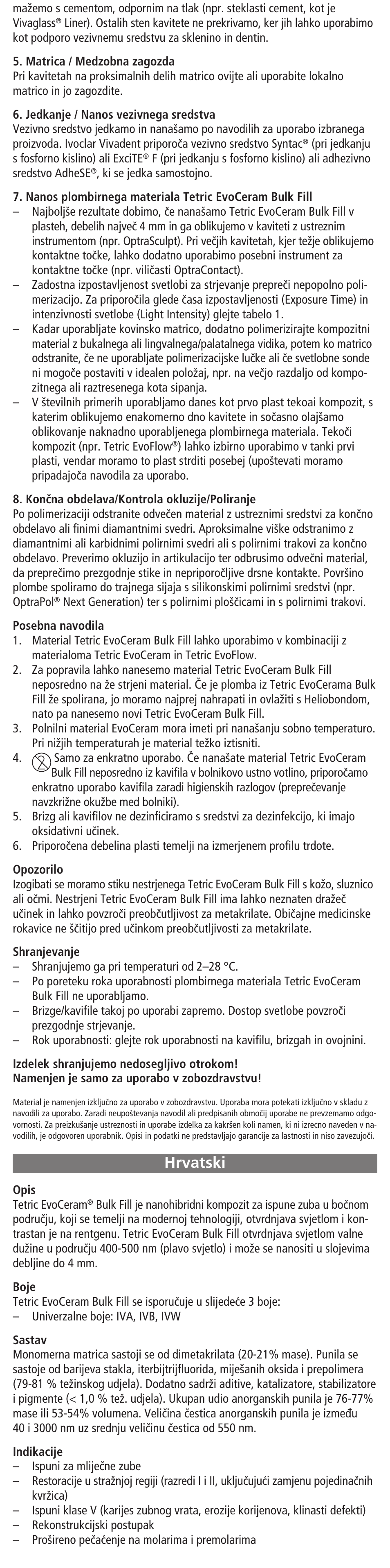 Hrvatski | Ivoclar Vivadent Tetric EvoCeram Bulk Fill User Manual | Page 22 / 48