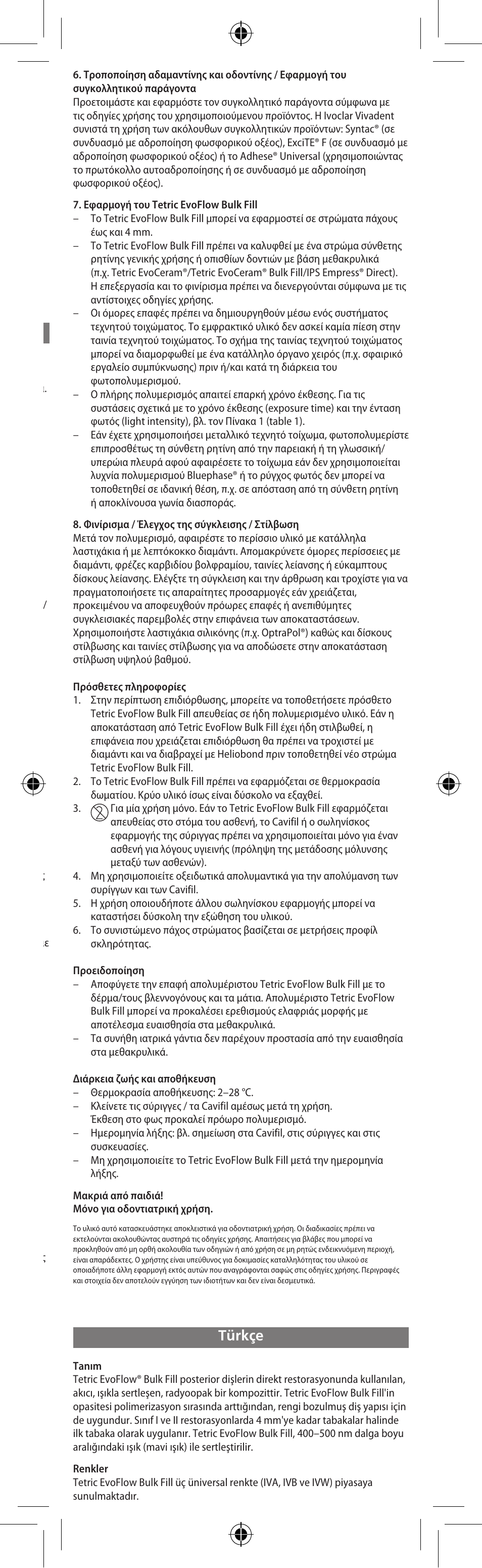 Türkçe, Ελληνικά | Ivoclar Vivadent Tetric EvoFlow Bulk Fill User Manual | Page 19 / 48