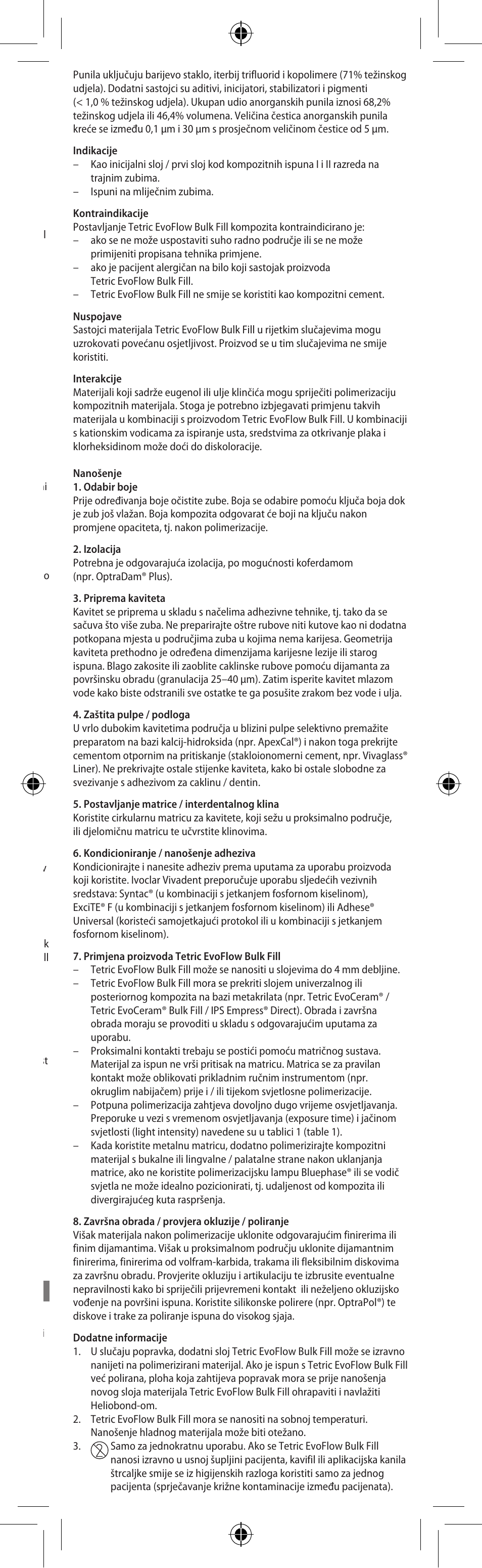 Hrvatski | Ivoclar Vivadent Tetric EvoFlow Bulk Fill User Manual | Page 23 / 48