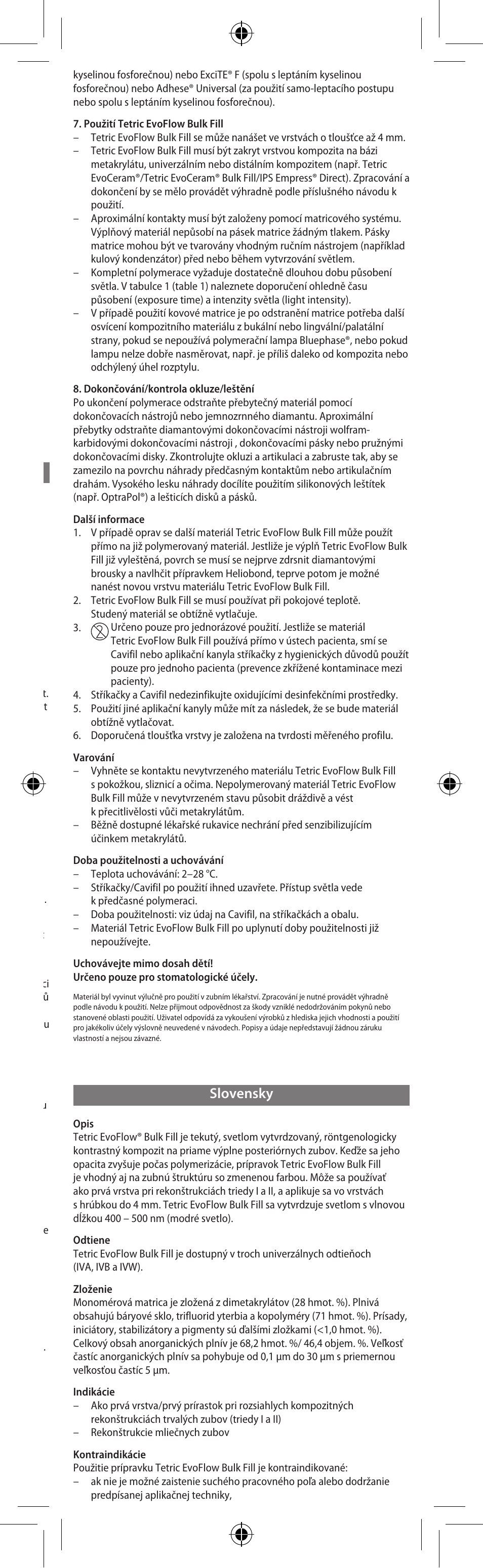 Slovensky, Česky | Ivoclar Vivadent Tetric EvoFlow Bulk Fill User Manual | Page 25 / 48