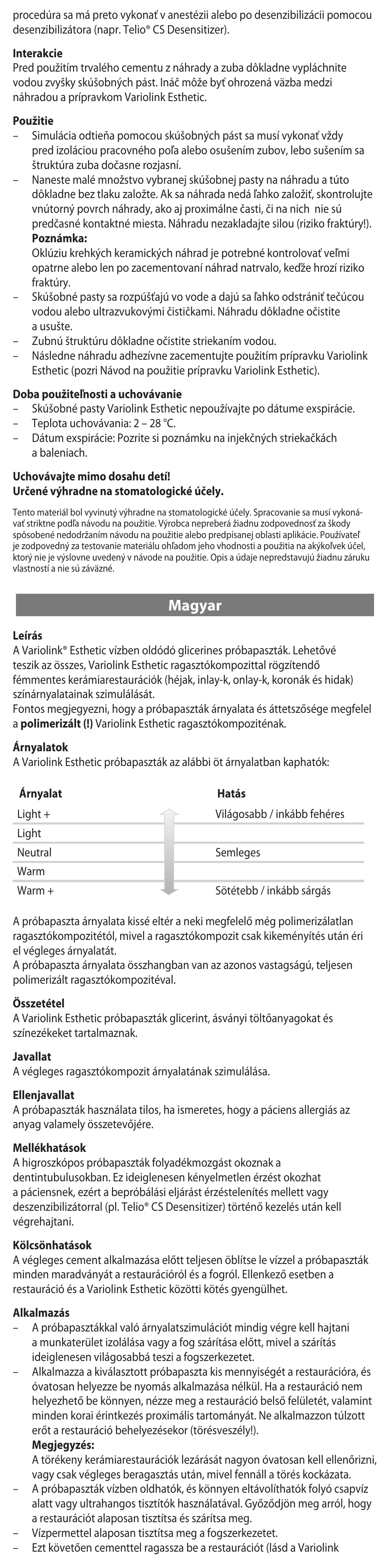 Magyar | Ivoclar Vivadent Variolink Esthetic Try-In Paste User Manual | Page 15 / 24