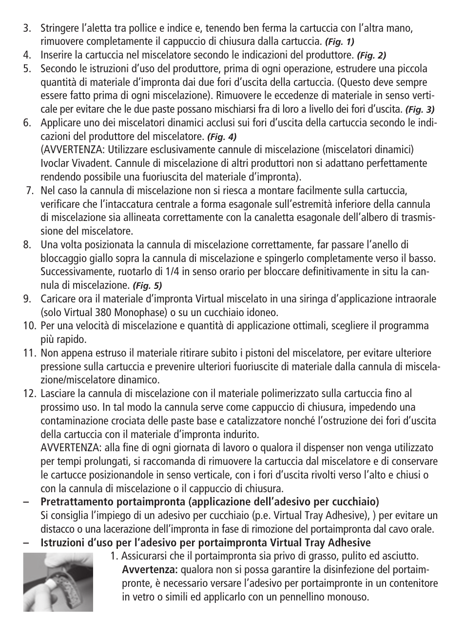 Ivoclar Vivadent Virtual 380 User Manual | Page 16 / 64