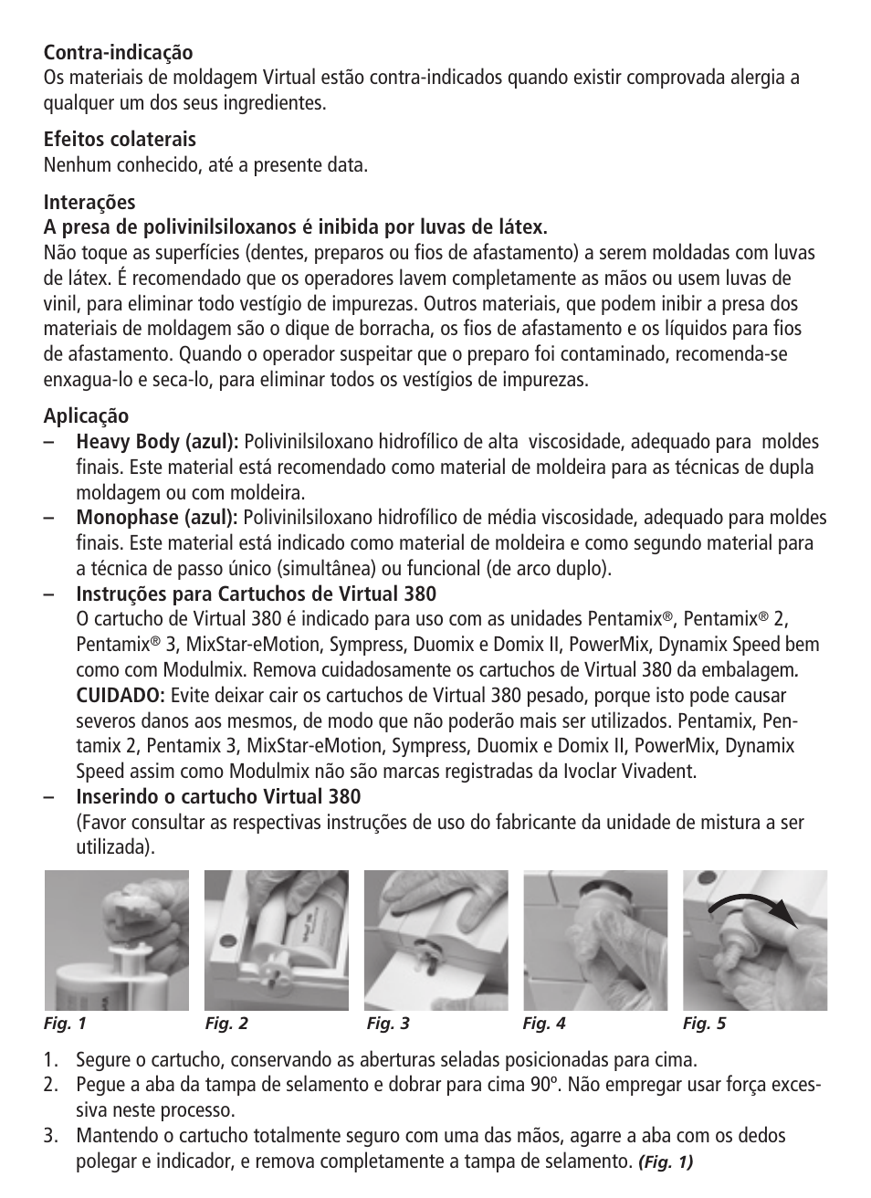 Ivoclar Vivadent Virtual 380 User Manual | Page 23 / 64