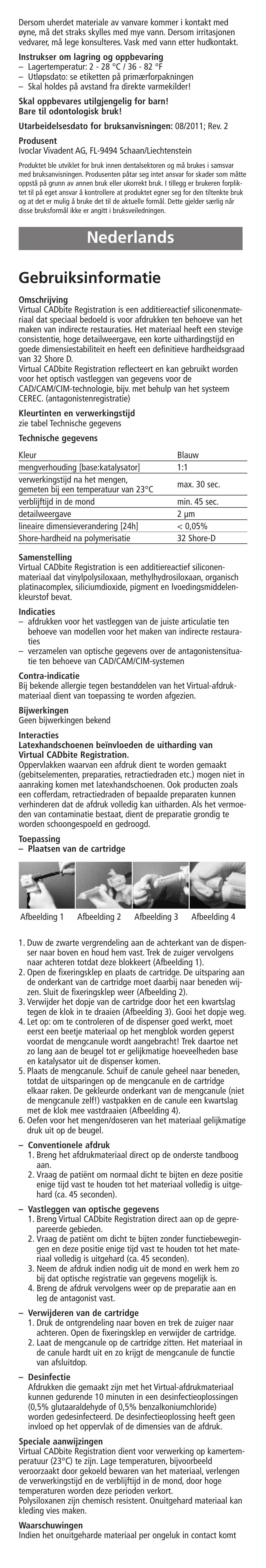 Nederlands, Gebruiksinformatie | Ivoclar Vivadent Virtual CADbite Registration User Manual | Page 11 / 16