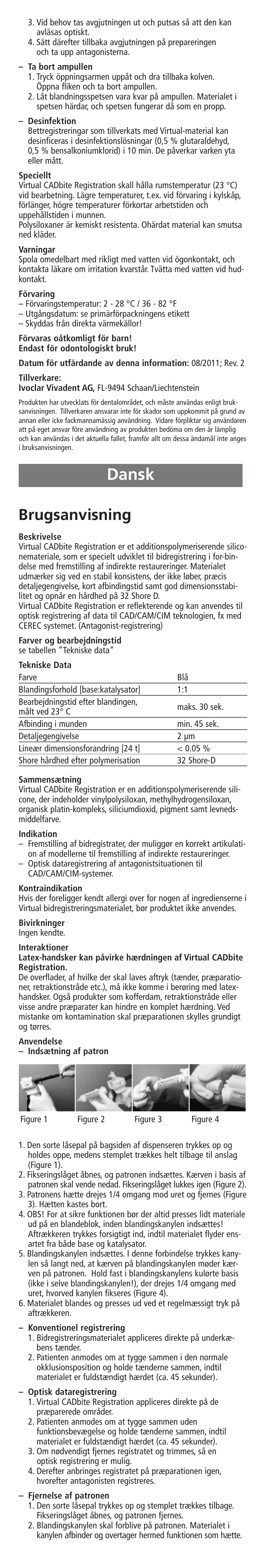 Dansk, Brugsanvisning | Ivoclar Vivadent Virtual CADbite Registration User Manual | Page 8 / 16