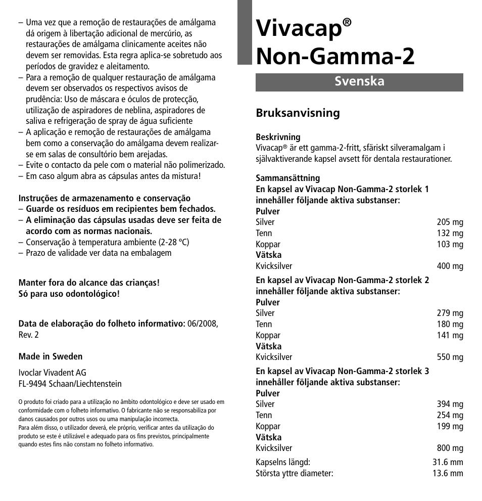 Svenska, Vivacap, Non-gamma-2 | Bruksanvisning | Ivoclar Vivadent Vivacap User Manual | Page 13 / 28