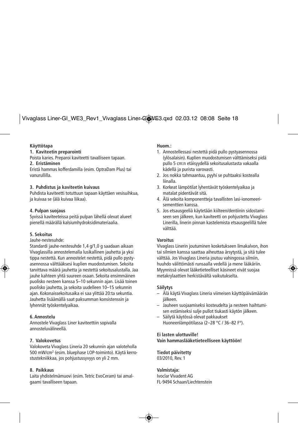 Ivoclar Vivadent Vivaglass Liner User Manual | Page 18 / 32