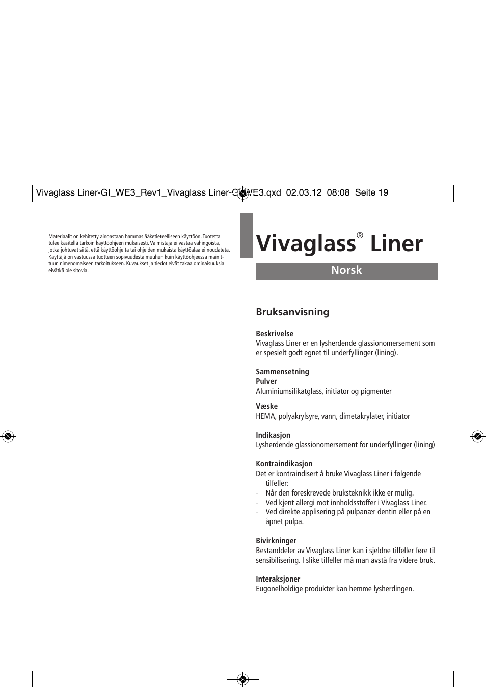 Norsk, Vivaglass, Liner | Ivoclar Vivadent Vivaglass Liner User Manual | Page 19 / 32