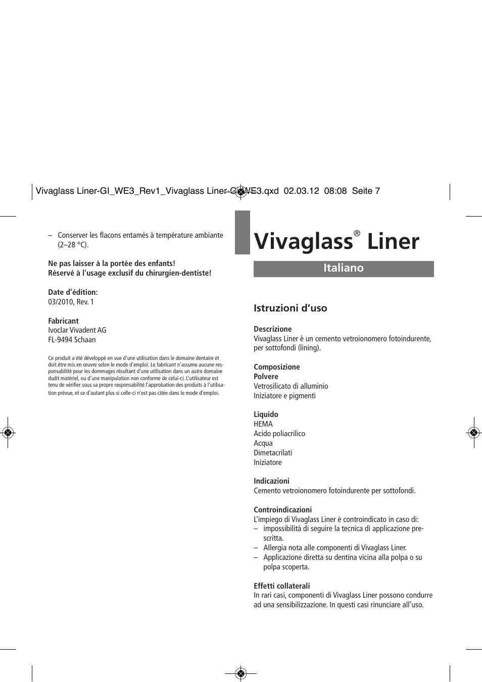 Italiano, Vivaglass, Liner | Ivoclar Vivadent Vivaglass Liner User Manual | Page 7 / 32