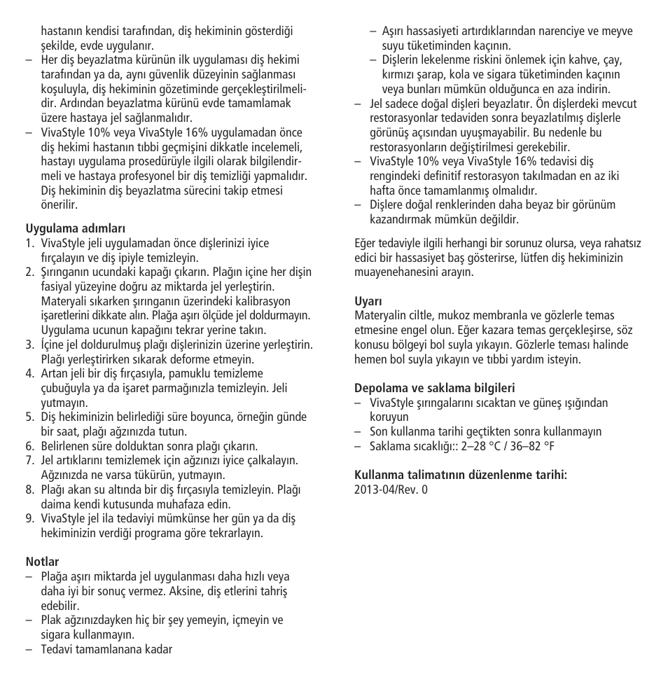 Ivoclar Vivadent VivaStyle 10% - 16% (At Home) User Manual | Page 21 / 28