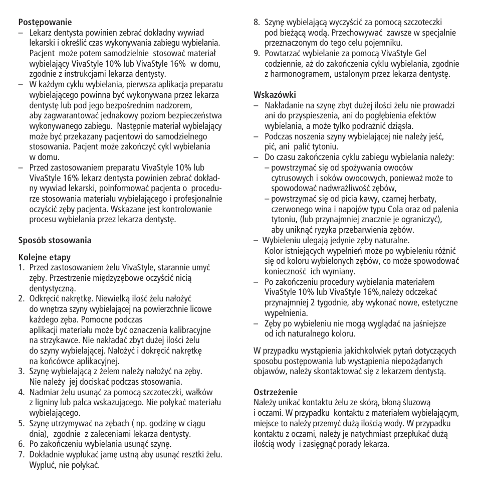 Ivoclar Vivadent VivaStyle 10% - 16% (At Home) User Manual | Page 24 / 28