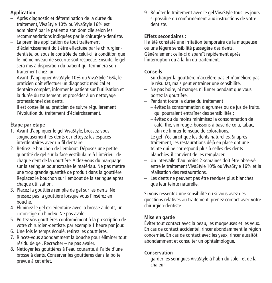 Ivoclar Vivadent VivaStyle 10% - 16% (At Home) User Manual | Page 5 / 28