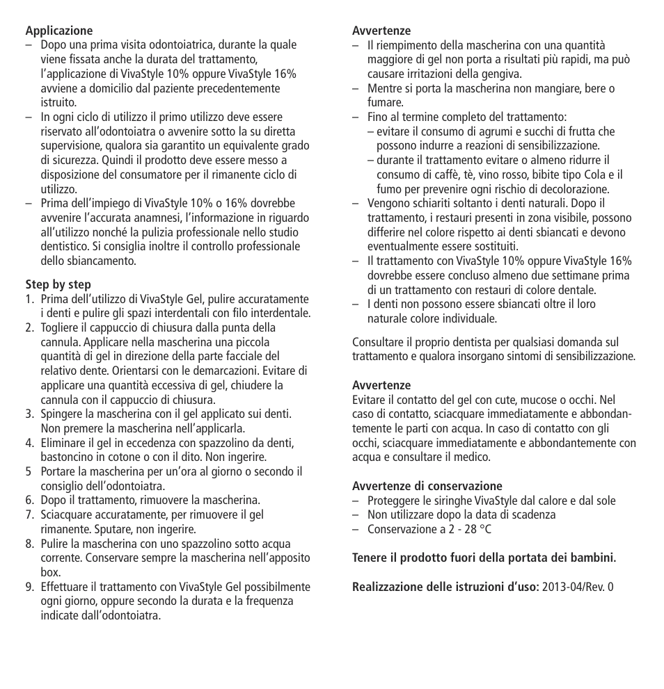 Ivoclar Vivadent VivaStyle 10% - 16% (At Home) User Manual | Page 7 / 28