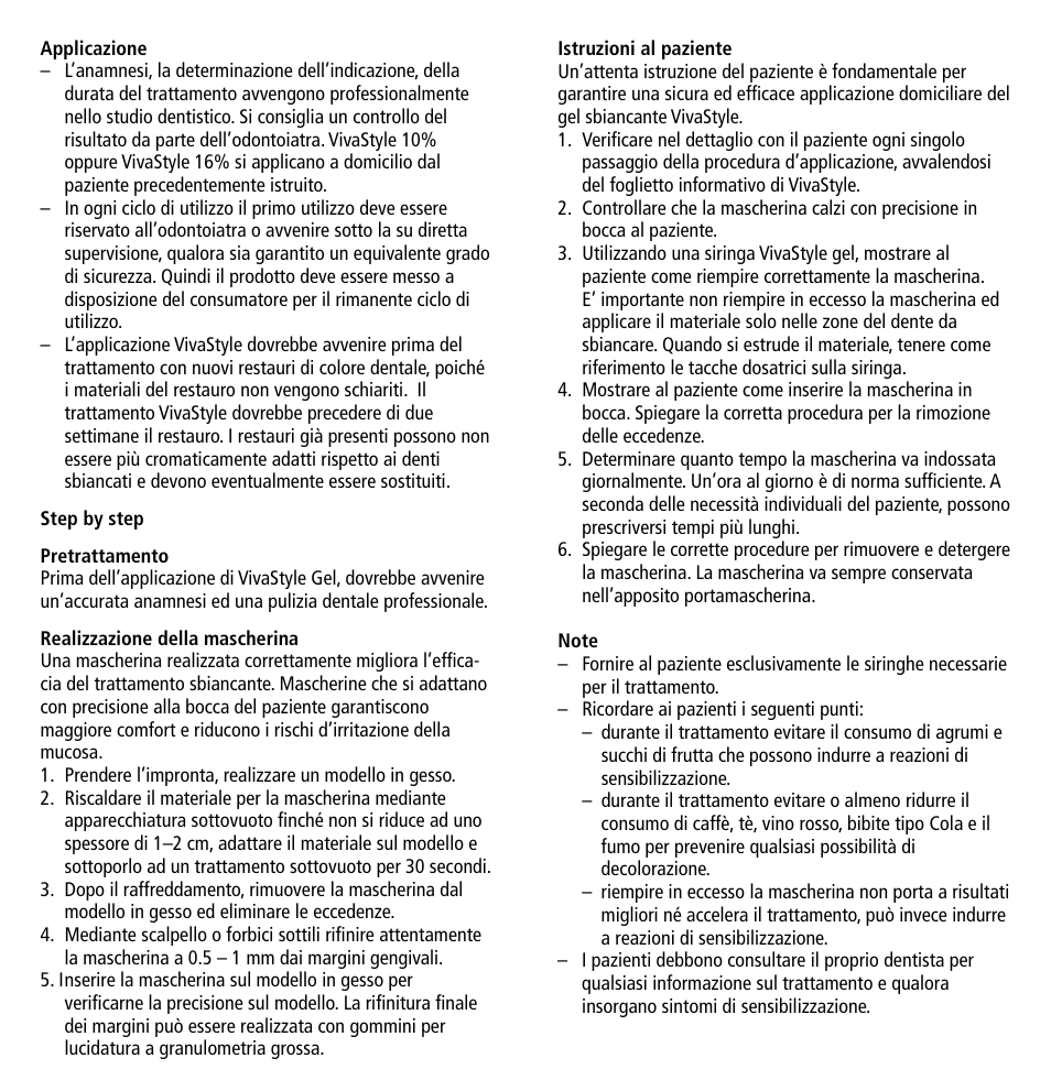 Ivoclar Vivadent VivaStyle 10% -16% (Dentists) User Manual | Page 8 / 32