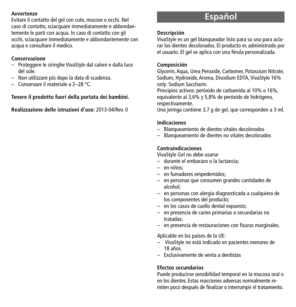 Español | Ivoclar Vivadent VivaStyle 10% -16% (Dentists) User Manual | Page 9 / 32