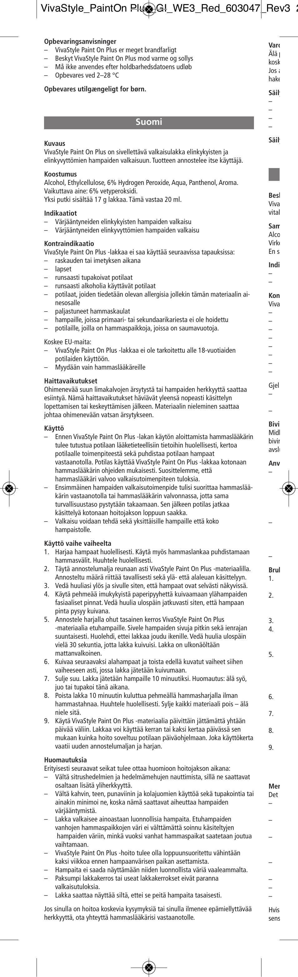 Suomi | Ivoclar Vivadent VivaStyle Paint On Plus User Manual | Page 10 / 24