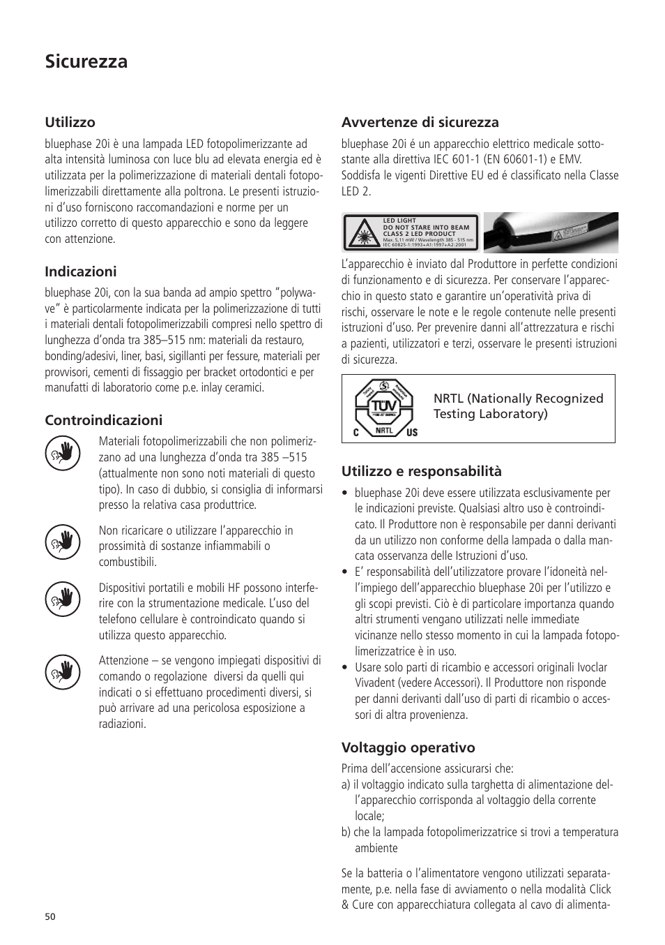 Sicurezza | Ivoclar Vivadent Bluephase 20i v.5 User Manual | Page 48 / 91