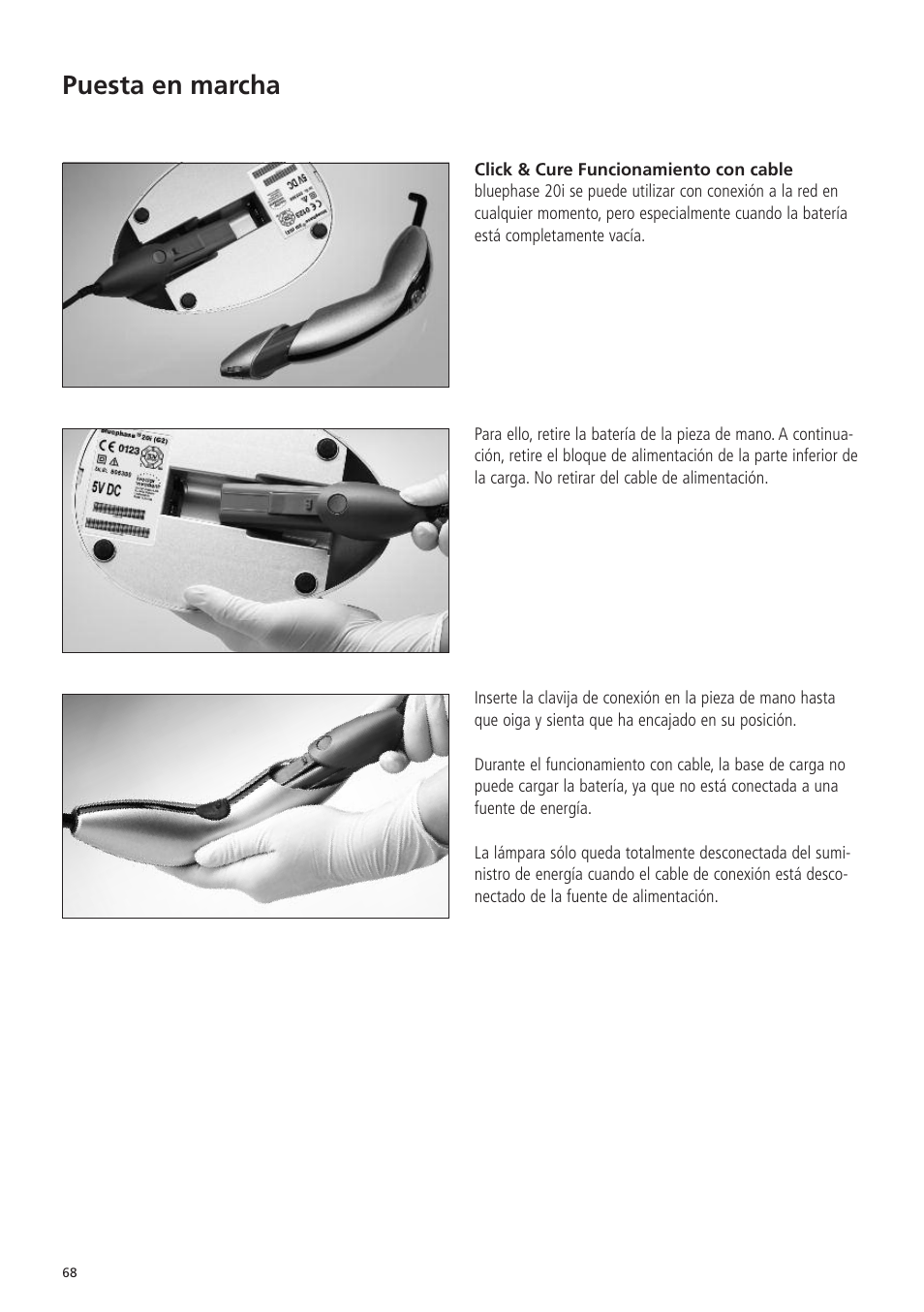 Puesta en marcha | Ivoclar Vivadent Bluephase 20i v.5 User Manual | Page 66 / 91