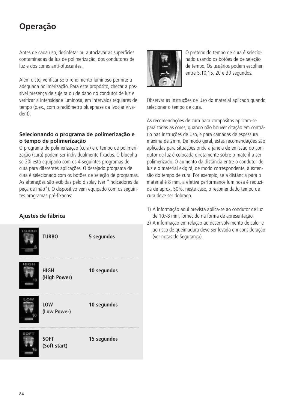 Operação | Ivoclar Vivadent Bluephase 20i v.5 User Manual | Page 82 / 91
